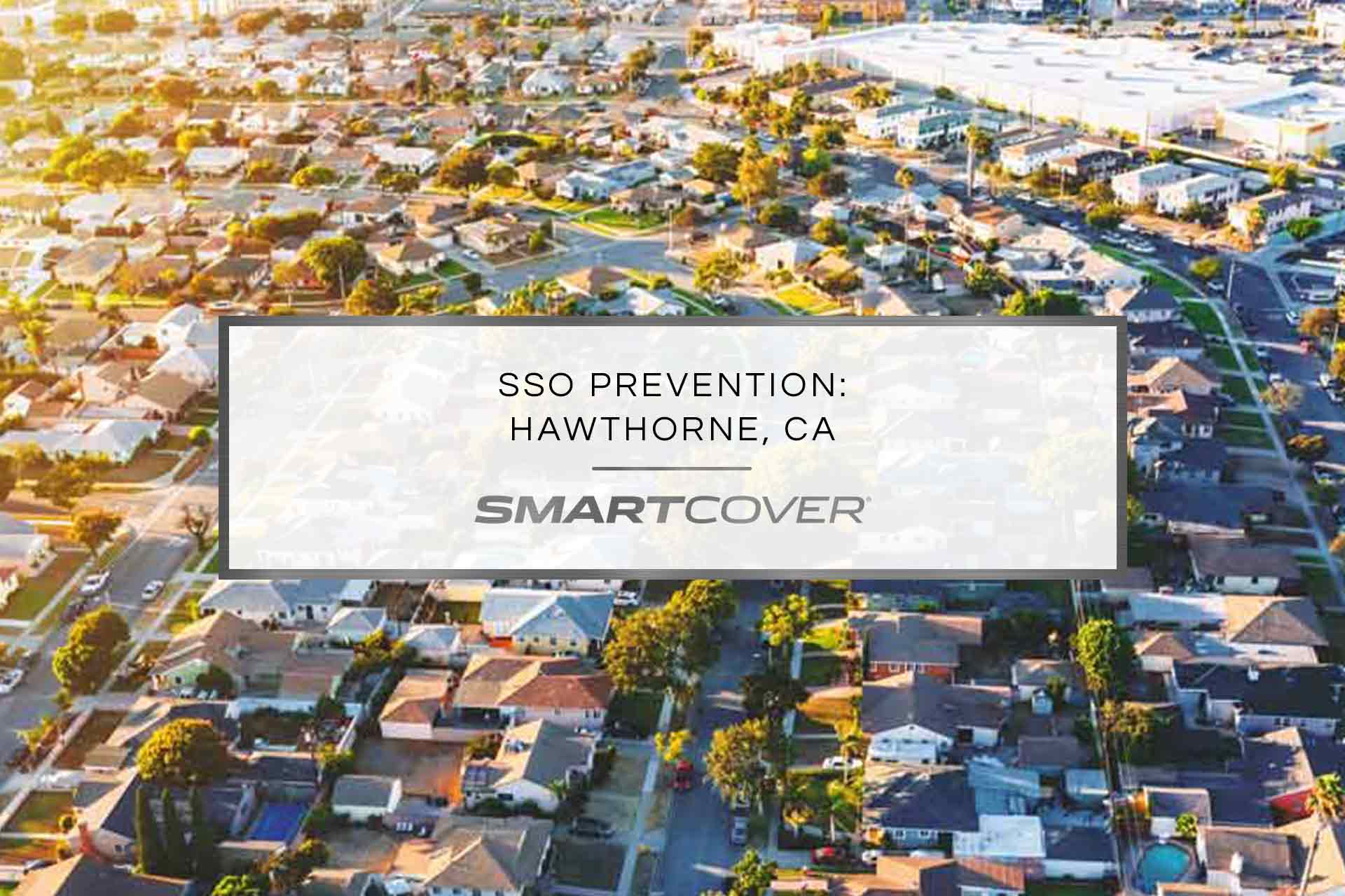 SSO Prevention: Hawthorne, CA | Smart Cover